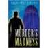 Murder's Madness