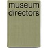 Museum Directors