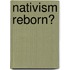 Nativism Reborn?
