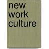 New Work Culture by Philip R. Harris