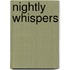 Nightly Whispers