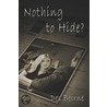 Nothing to Hide? door Des Beirne