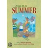 Now It Is Summer door Eileen Spinelli