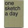 One Sketch A Day door Books Llc Chronicle