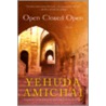 Open Closed Open by Yehuda Amichai