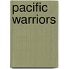 Pacific Warriors door Eric M. Hammel