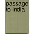 Passage To India