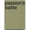 Passion's Battle by M. Rojas Lorenda