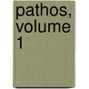 Pathos, Volume 1 by Mika Sadahiro