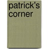 Patrick's Corner door Sean Patrick