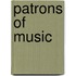 Patrons of Music