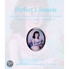 Perfect Likeness door Marjorie E. Wieseman