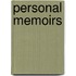 Personal Memoirs