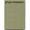 Phyto-Inhalation door Frank Fuchs