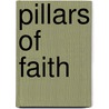 Pillars Of Faith door Nt Ammerman