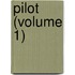Pilot (Volume 1)