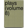 Plays (Volume 8) door Shakespeare William Shakespeare