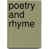Poetry and Rhyme door T.B. Hampster