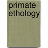 Primate Ethology by Desmond Morris
