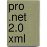 Pro .net 2.0 Xml by Bipin Joshi