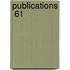 Publications  61