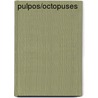 Pulpos/Octopuses by Carol Lindeen