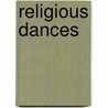 Religious Dances door E. Louis Backman