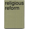 Religious Reform door Christian Literature Society for India