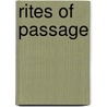 Rites Of Passage by Leonard greenspoon