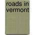 Roads in Vermont