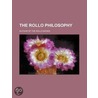 Rollo Philosophy door Author Of the Rollo Books