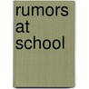 Rumors At School by Patrick Doyle