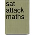 Sat Attack Maths