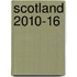 Scotland 2010-16