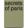 Secrets of Paris door Luanne Rice