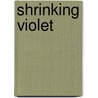 Shrinking Violet door Jean Ure