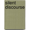 Silent Discourse by Zanne Kennedy
