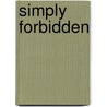 Simply Forbidden by Kate Pearce