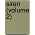 Siren (Volume 2)