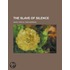 Slave of Silence