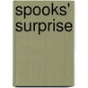 Spooks' Surprise door Karen Dolby