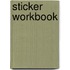 Sticker Workbook
