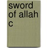 Sword Of Allah C door A.I. Akram