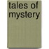 Tales Of Mystery