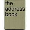 The Address Book by Steven Heighton