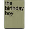The Birthday Boy door Mark Swain