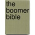 The Boomer Bible