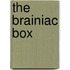The Brainiac Box