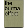The Burma Effect door Michael E. Rose