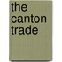 The Canton Trade